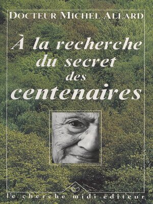 cover image of À la recherche du secret des centenaires